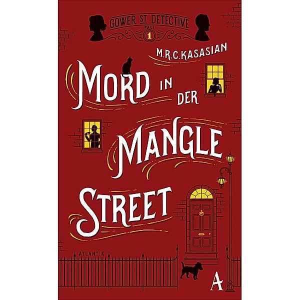 Mord in der Mangle Street / Sidney Grice Bd.1, M. R. C. Kasasian