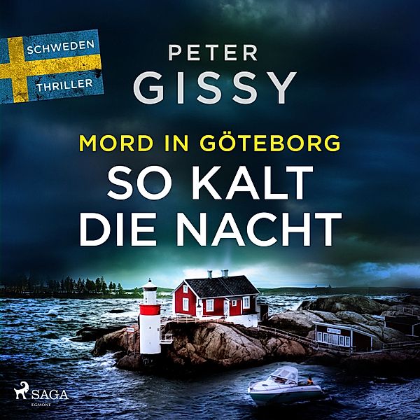 Mord in Göteborg: So kalt die Nacht, Peter Gissy