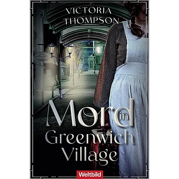 Mord in Greenwich Village / Gaslight Murder Mystery-Reihe Bd.1, Victoria Thompson