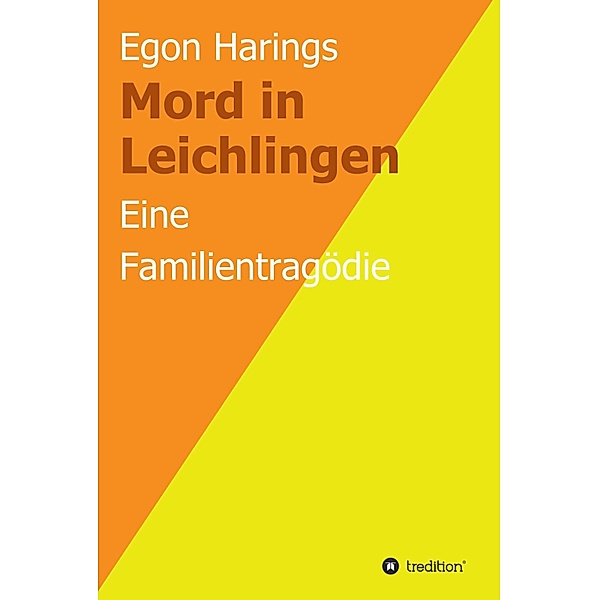 Mord in Leichlingen, Egon Harings