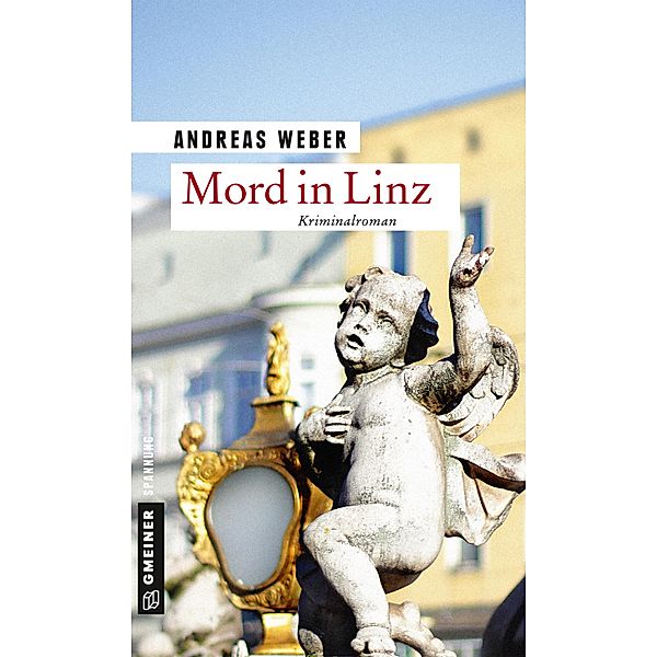 Mord in Linz, Andreas Weber