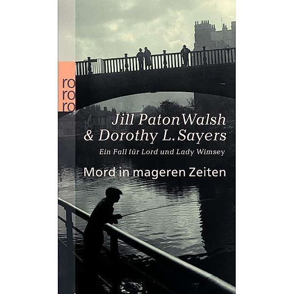 Mord in mageren Zeiten / Lord Peter Wimsey Bd.13, Jill Paton Walsh, Dorothy L. Sayers