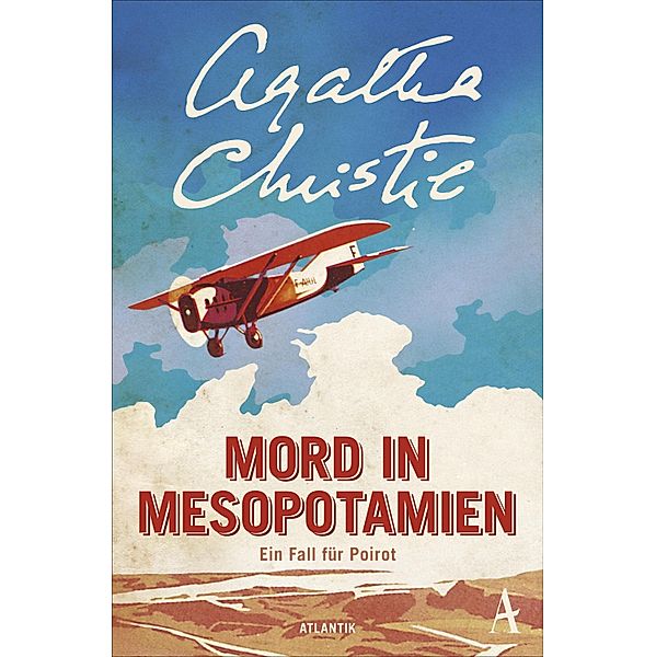 Mord in Mesopotamien / Ein Fall für Hercule Poirot Bd.14, Agatha Christie