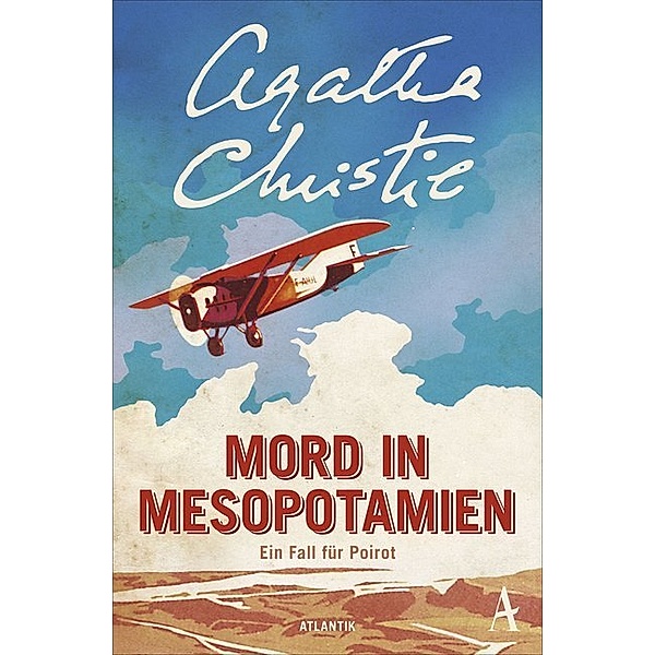 Mord in Mesopotamien / Ein Fall für Hercule Poirot Bd.14, Agatha Christie
