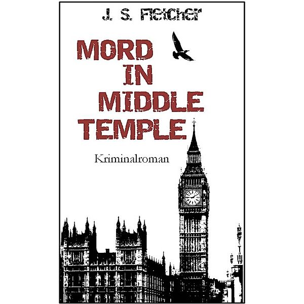 Mord in Middle Temple, J. S. Fletcher