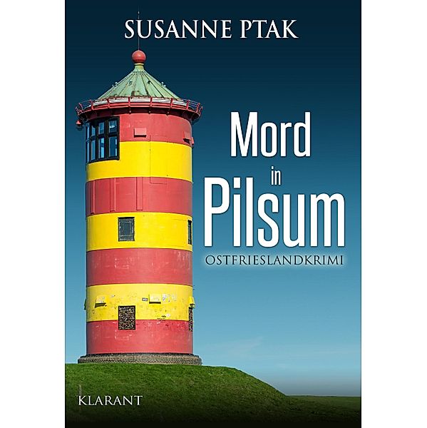 Mord in Pilsum / Dr. Josefine Brenner Bd.4, Susanne Ptak