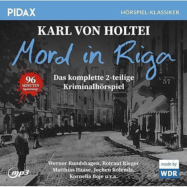 Mord in Riga, 1 Audio-CD, MP3, Karl von Holtei