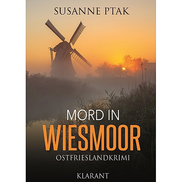 Mord in Wiesmoor / Dr. Josefine Brenner Bd.2, Susanne Ptak