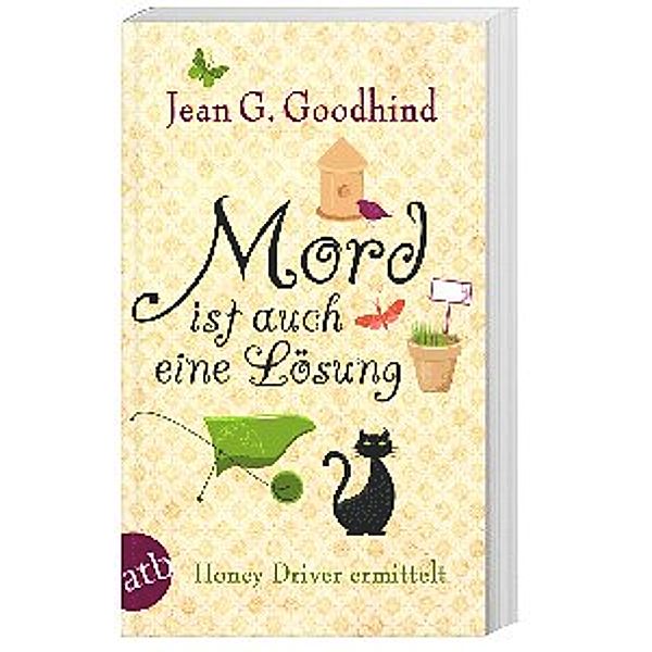 Mord ist auch eine Lösung / Honey Driver ermittelt Bd.5, Jean G. Goodhind