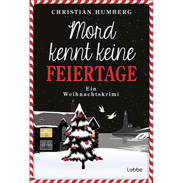 Mord kennt keine Feiertage / Timothy Smart Bd.1, Christian Humberg