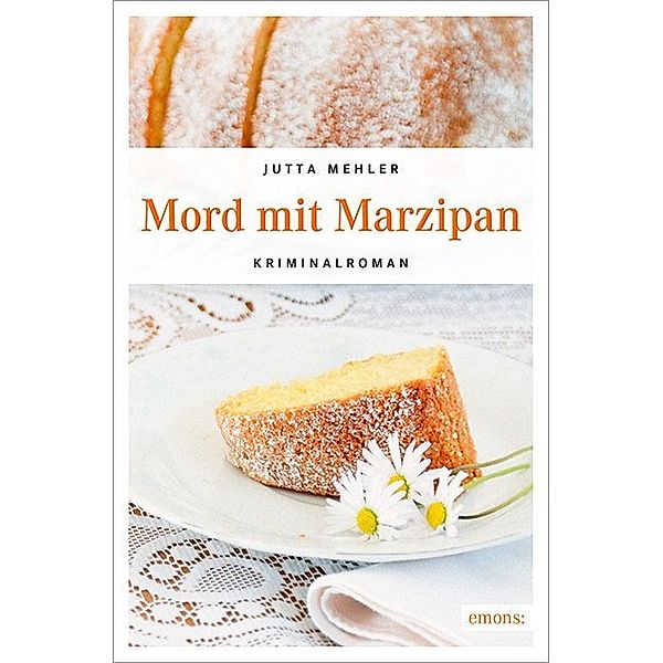 Mord mit Marzipan, Jutta Mehler