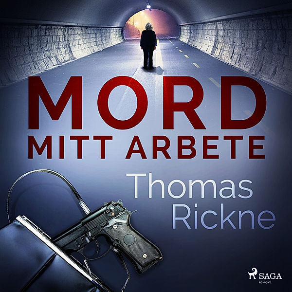 Mord: Mitt arbete - 1 - Mord: Mitt arbete, Thomas Rickne