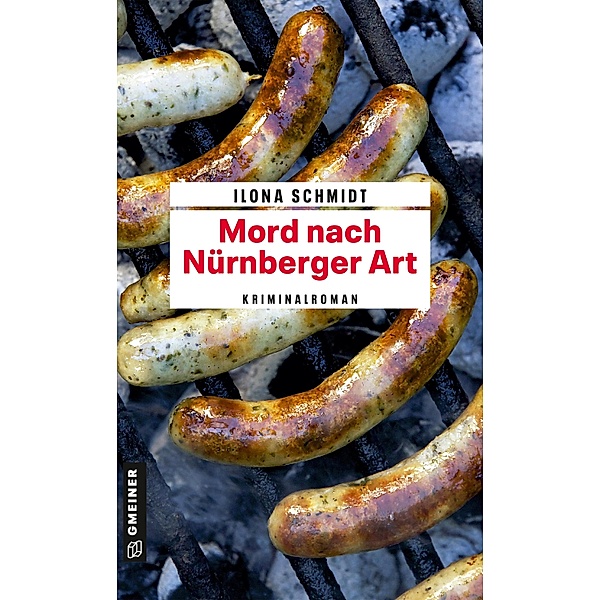 Mord nach Nürnberger Art / Kommissar Richard Levin Bd.4, Ilona Schmidt