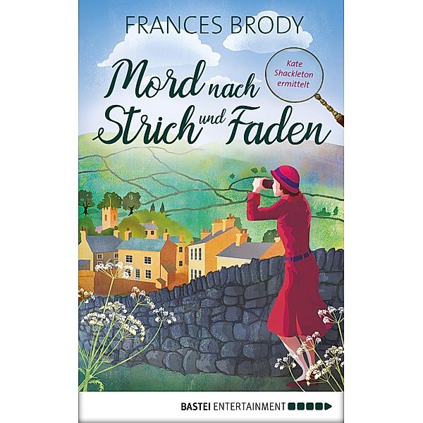 Mord nach Strich und Faden / Kate Shackleton ermittelt Bd.1, Frances Brody