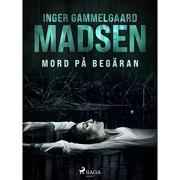 Mord på begäran / Roland Benito Bd.2, Inger Gammelgaard Madsen
