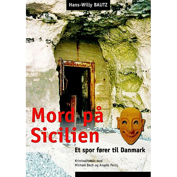 Mord på Sicilien, Hans-Willy Bautz