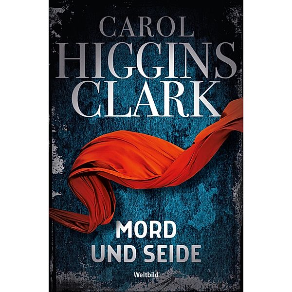 Mord und Seide, Carol Higgins Clark