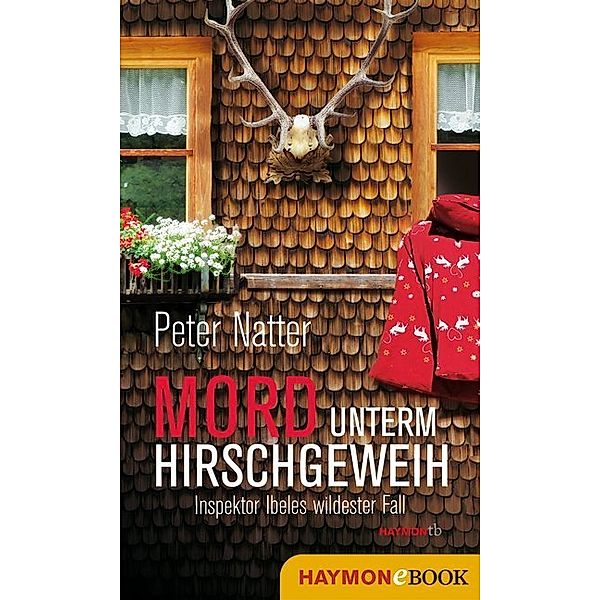 Mord unterm Hirschgeweih, Peter Natter