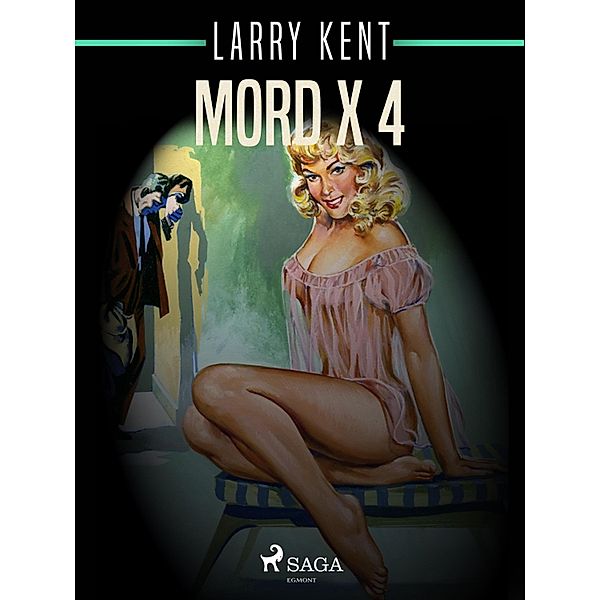 Mord x 4 / Larry Kent Bd.227, Larry Kent