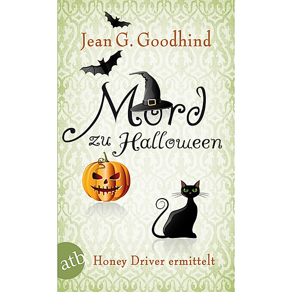Mord zu Halloween / Honey Driver ermittelt Bd.10, Jean G. Goodhind