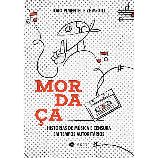 Mordaça, João Pimentel, Zé Mcgill