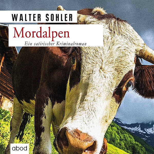 Mordalpen, Walter Sohler