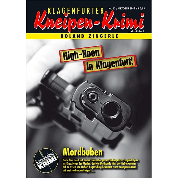 Mordbuben / Klagenfurter Kneipen-Krimi Bd.13, Roland Zingerle