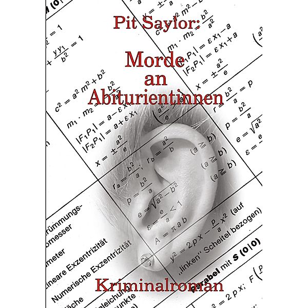 Morde an Abiturientinnen, Pit Saylor