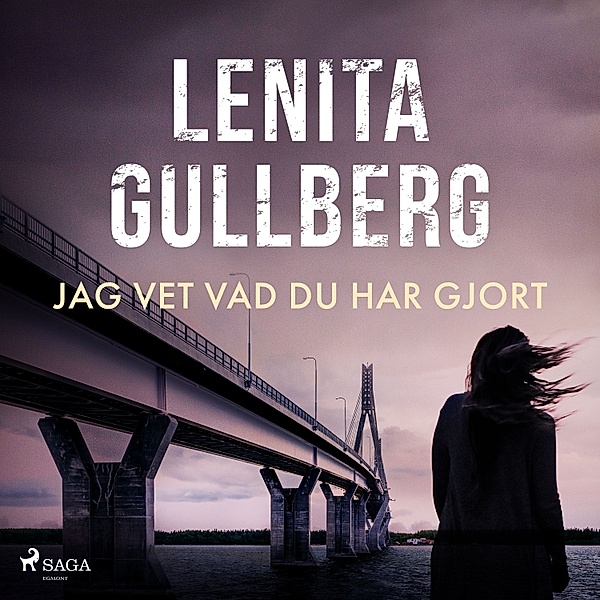 Morden i Vasa - 2 - Jag vet vad du har gjort, Lenita Gullberg