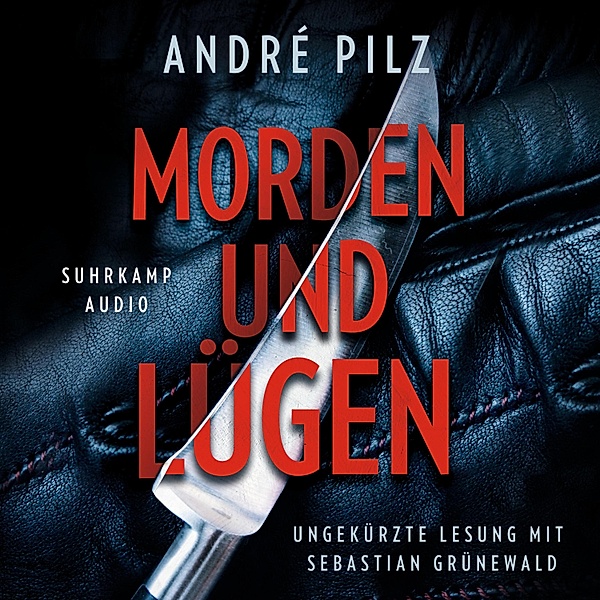 Morden und lügen, André Pilz
