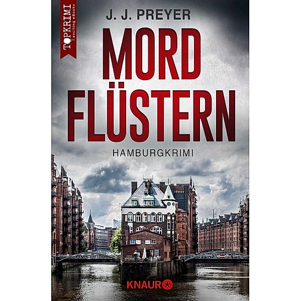 Mordflüstern, J. J. Preyer