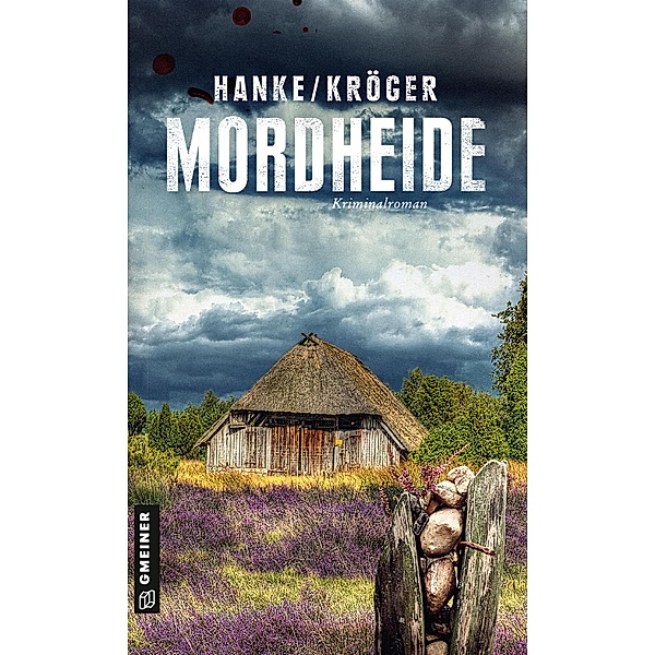 Mordheide / Katharina von Hagemann Bd.6, Kathrin Hanke, Claudia Kröger