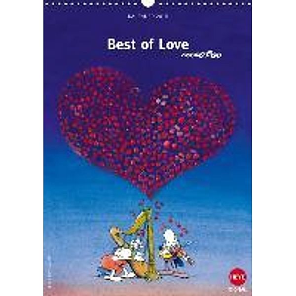 Mordillo: Best of love (Wandkalender 2015 DIN A3 hoch), Guillermo Mordillo