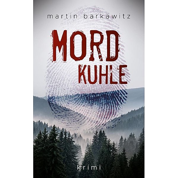 Mordkuhle, Martin Barkawitz