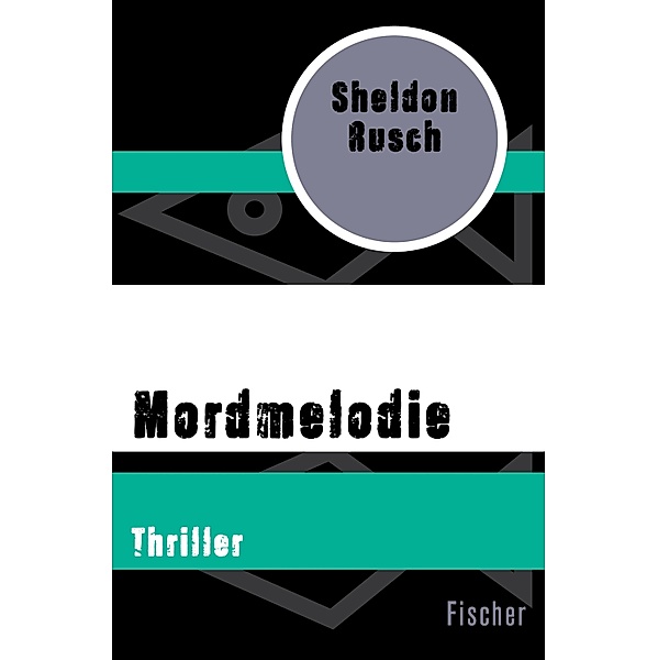 Mordmelodie, Sheldon Rusch