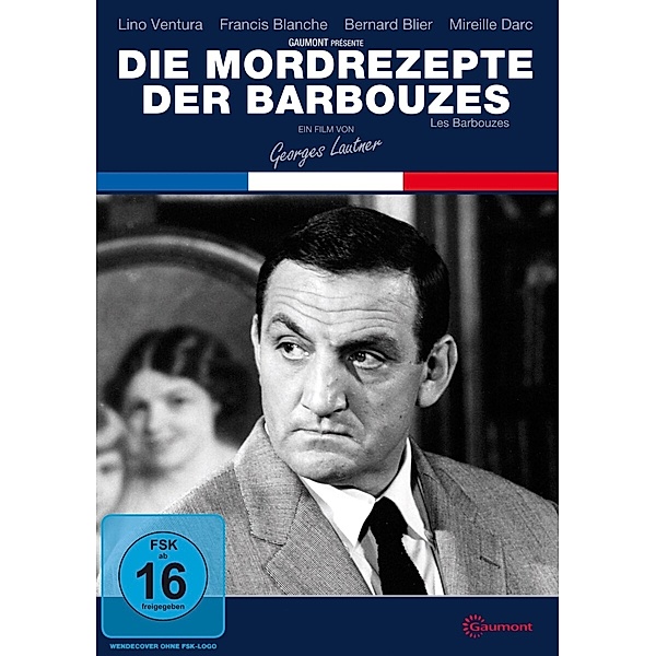 Mordrezepte der Barbouzes - Kinofassung, Lino Ventura, Mireille Darc, Bernard Blier