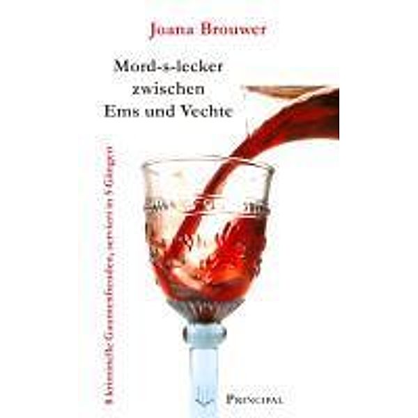 Mords lecker zwischen Ems und Vechte, Joana Brouwer