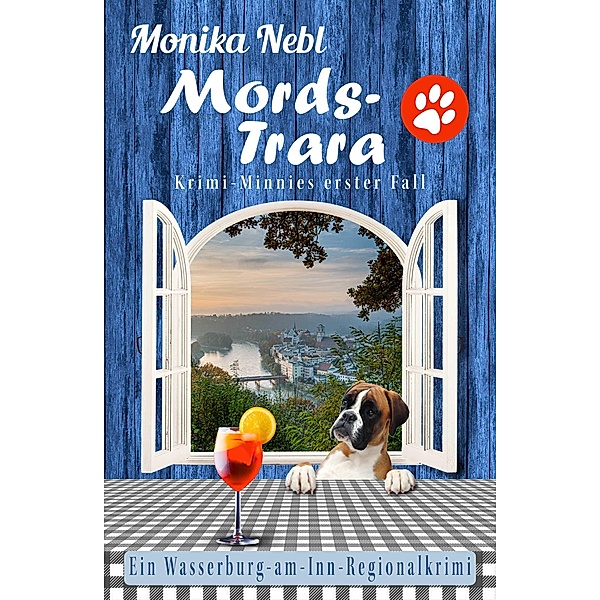 Mords-Trara / Wasserburg-am-Inn-Regionalkrimi Bd.1, Monika Nebl