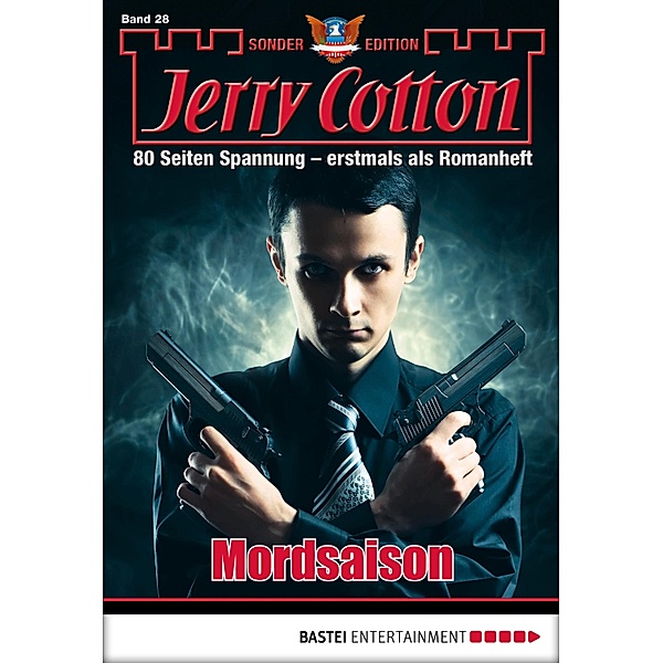 Mordsaison / Jerry Cotton Sonder-Edition Bd.28, Jerry Cotton