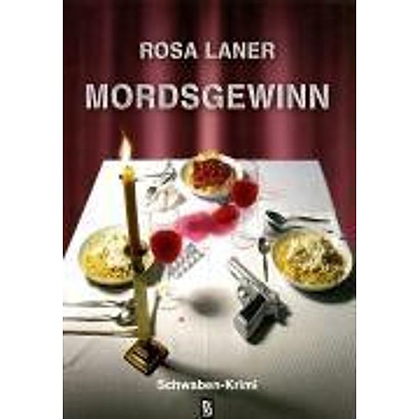 Mordsgewinn, Rosa Laner