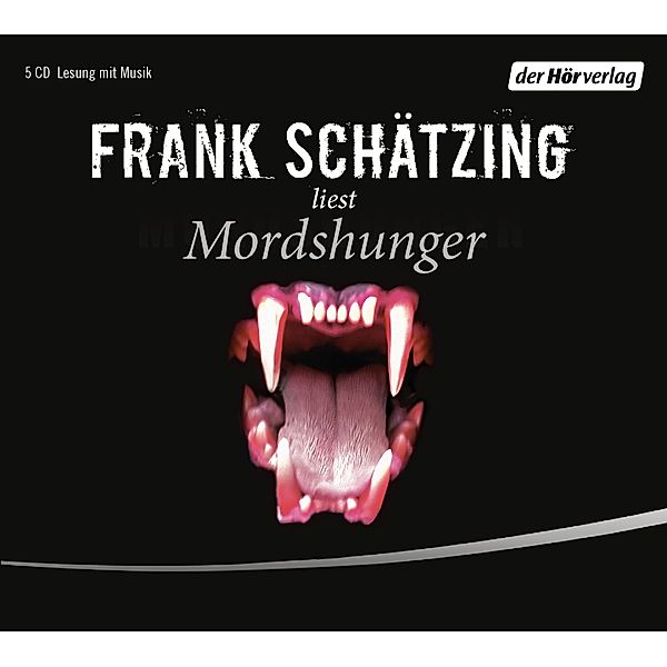 Mordshunger, 5 Audio-CDs, Frank Schätzing