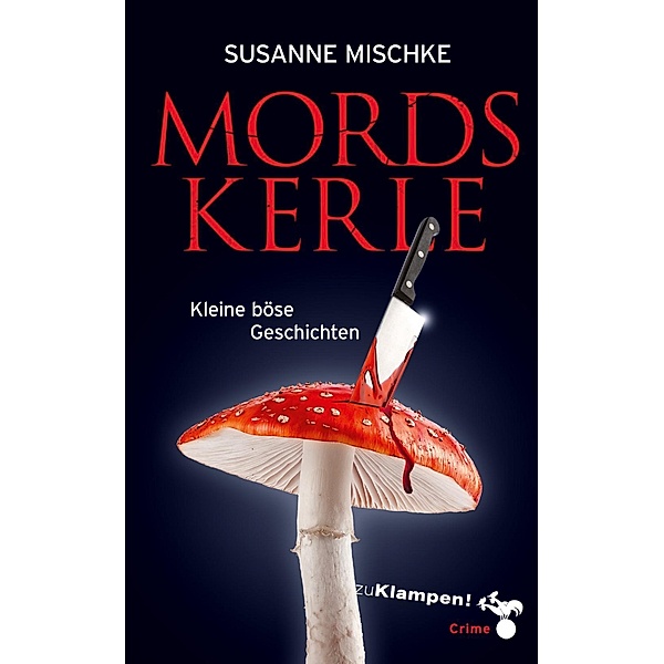 Mordskerle, Susanne Mischke