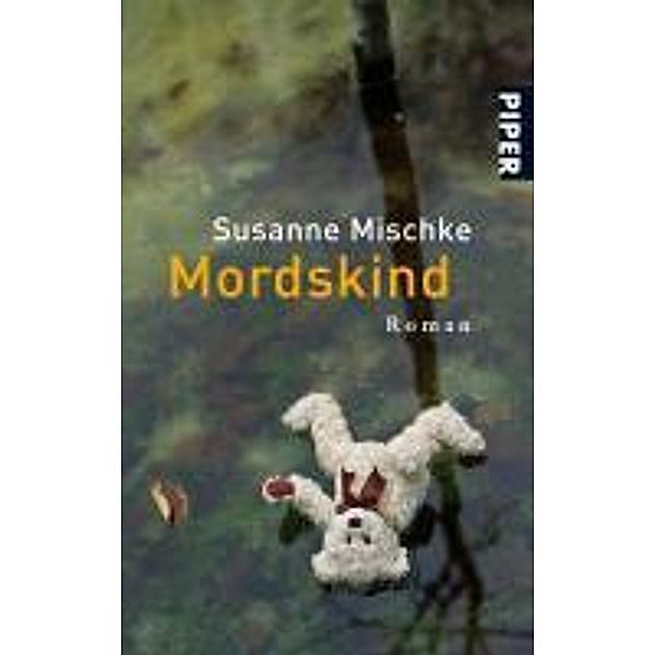 Mordskind, Susanne Mischke