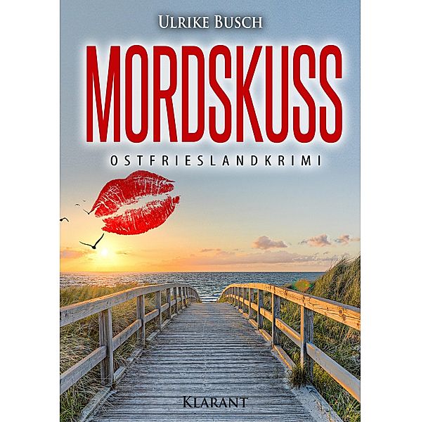 Mordskuss / Kripo Greetsiel Bd.2, Ulrike Busch