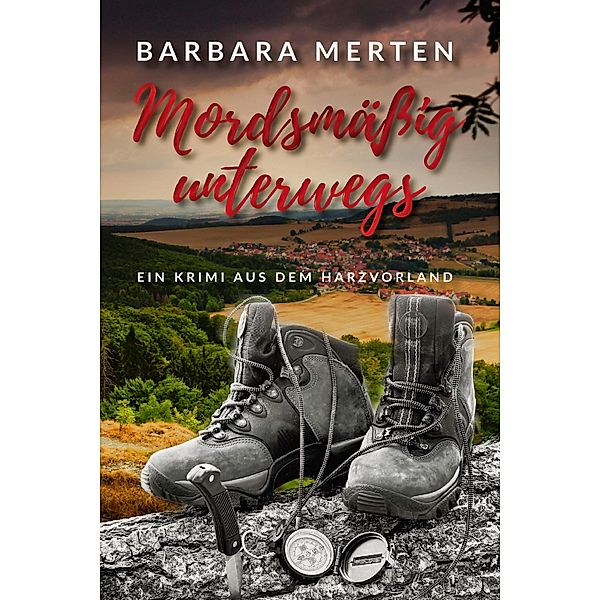 Mordsmässig unterwegs, Barbara Merten