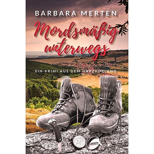 Mordsmäßig unterwegs, Barbara Merten