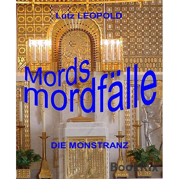 Mordsmordfälle, Lutz Leopold