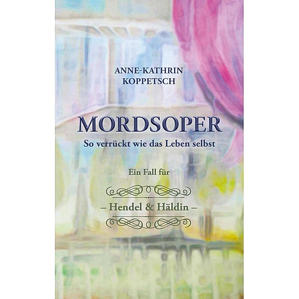 MORDSOPER, Anne-Kathrin Koppetsch