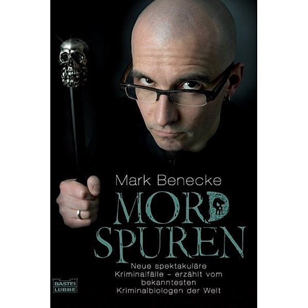 Mordspuren, Mark Benecke