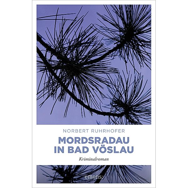 Mordsradau in Bad Vöslau / Ermittlerehepaar Pokorny, Norbert Ruhrhofer